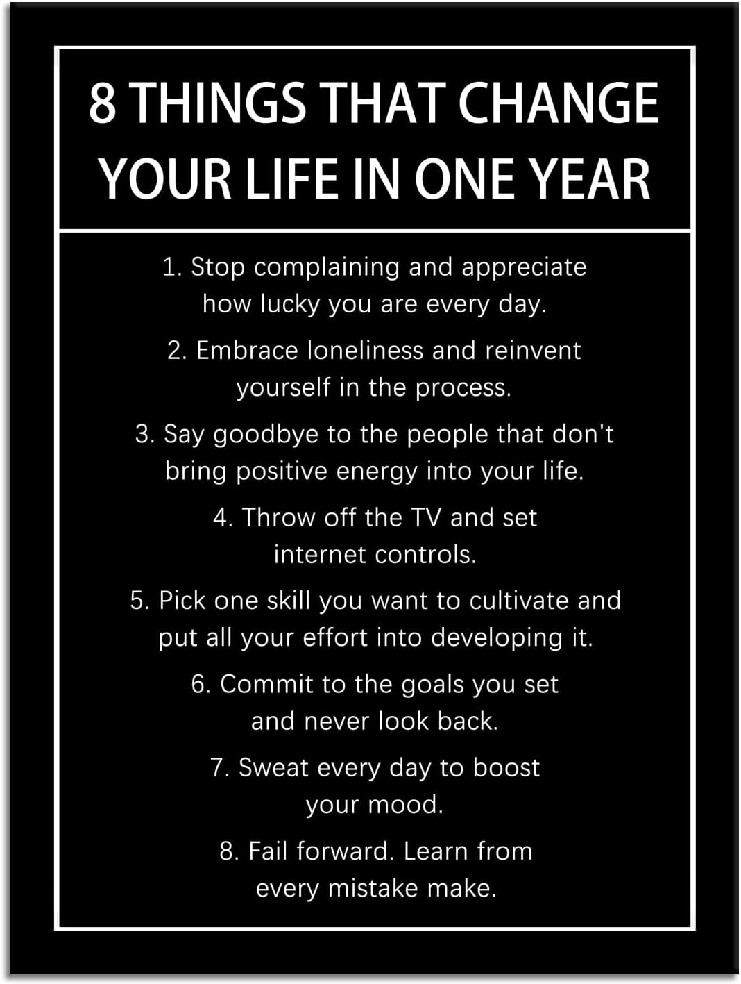 8 Things That Change Your Life In One Year Motivational Canvas Wall Art Inspirational Wall Decor Quotes Poster Print Artwork for Office Living Room Painting Stretched and Framed [18''Wx 24''H]
