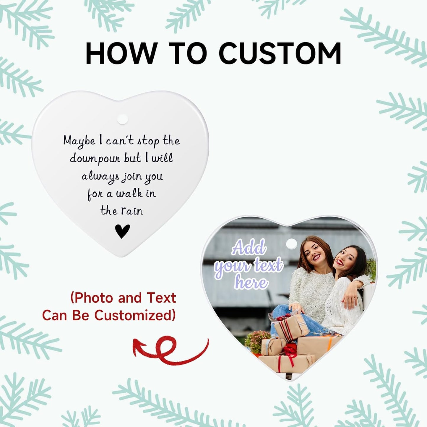 Personalized Maybe I Can't Stop The Downpour Ornament, Friendship Gifts for Women Best Friend Bestie Sister Brother, Tough Time Gift, Ceramic Heart Christmas Ornaments